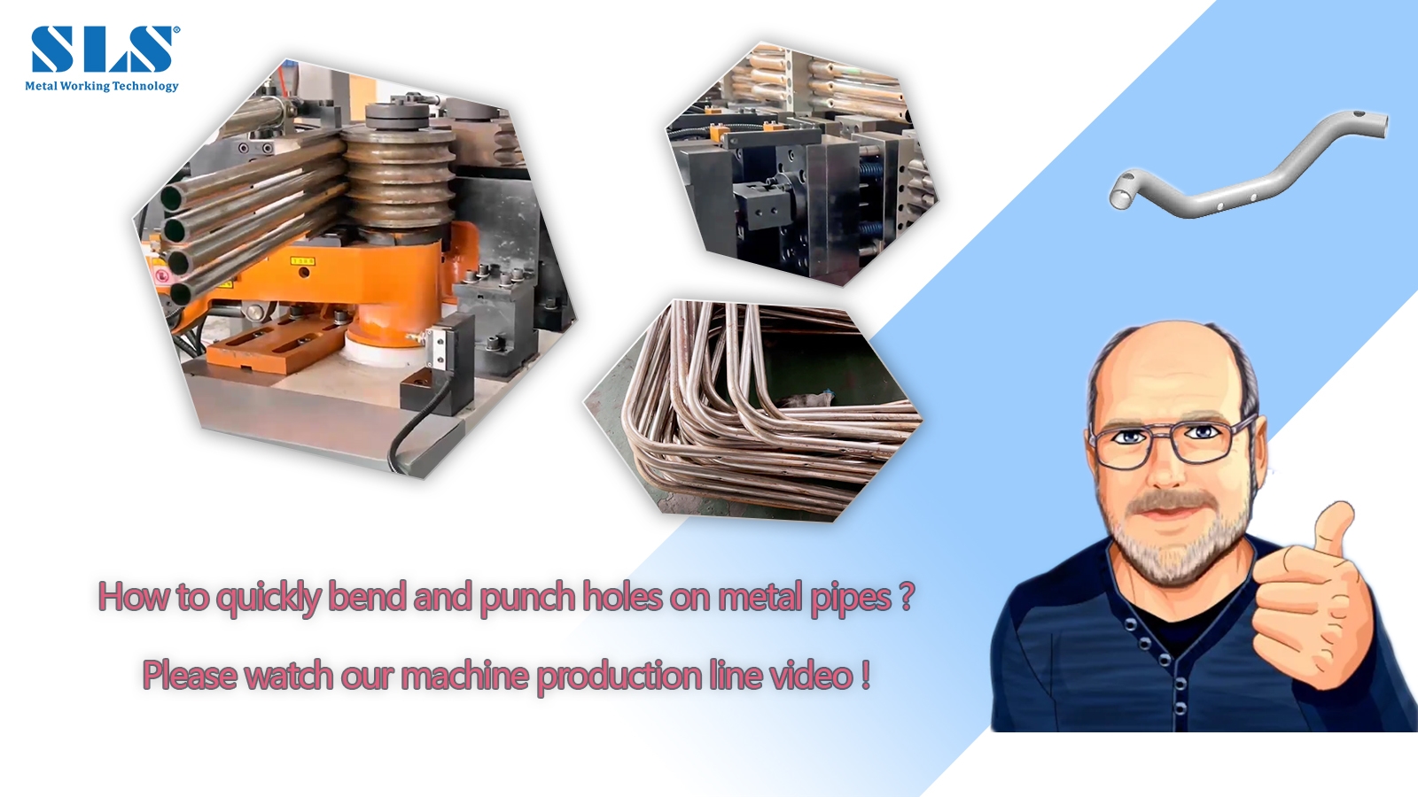 Comment plier rapidement et perforer les trous sur les tuyaux métalliques | Efficace et automatisé