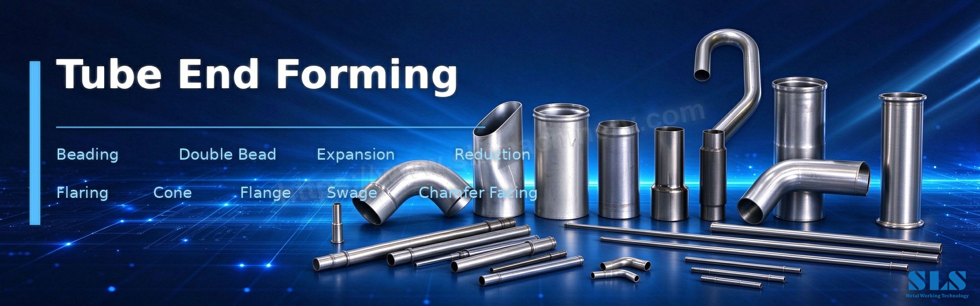 02. Perlage de tubes et formage d’extr&eacute;mit&eacute;s de tubes. Machines SLS.jpg